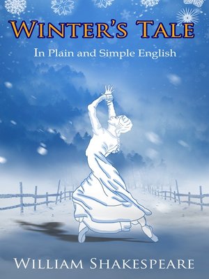cover image of The Winter's Tale In Plain and Simple English (A Modern Translation and the Original Version)
